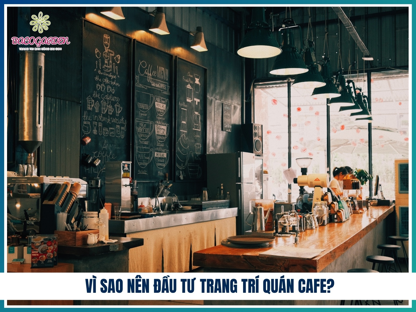 Vi sao nen dau tu trang tri quan cafe
