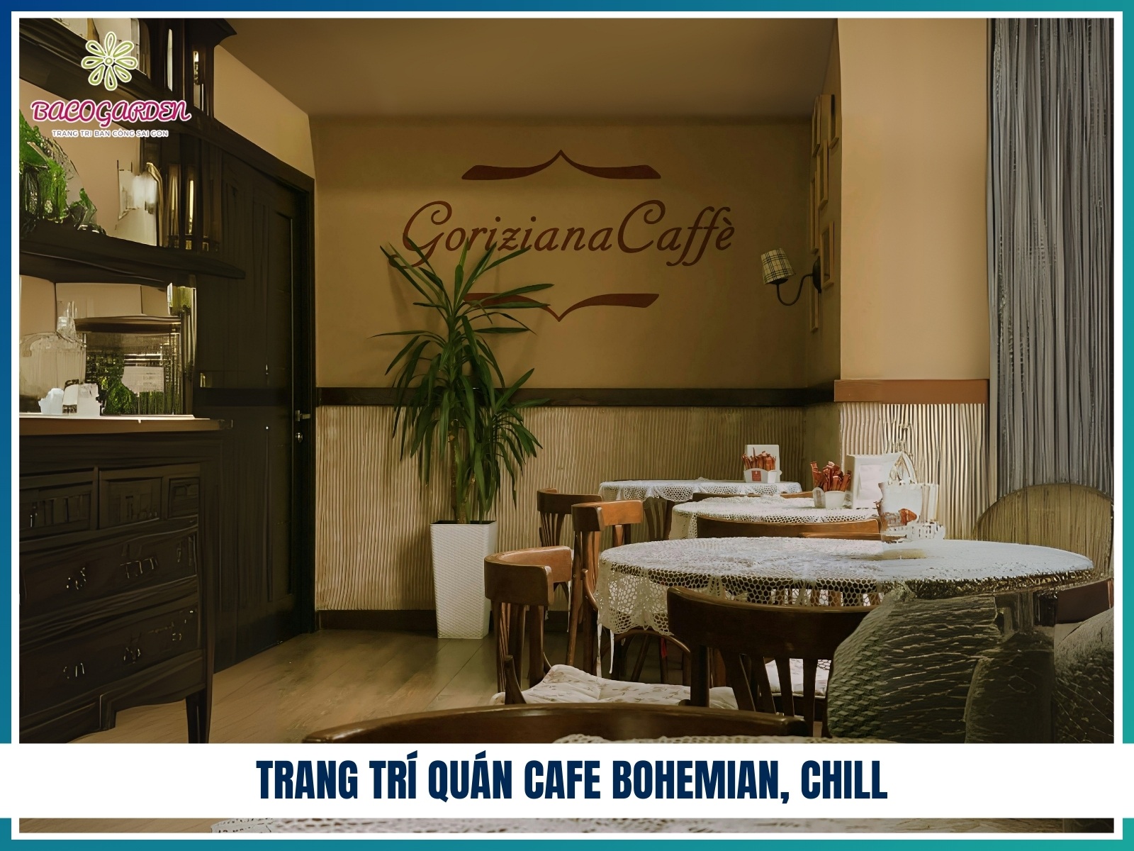 Trang tri quan cafe bohemian chill