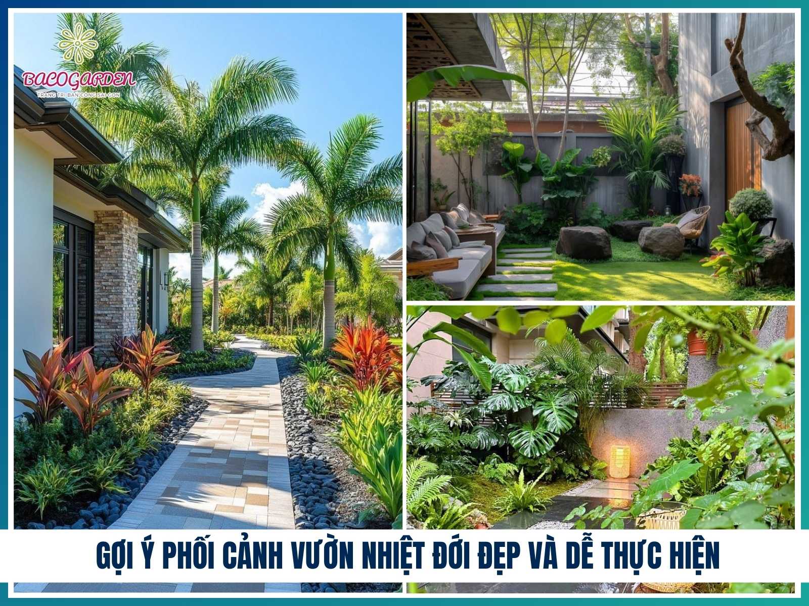 Gợi ý phối cảnh vườn nhiệt đới đẹp và dễ thực hiện