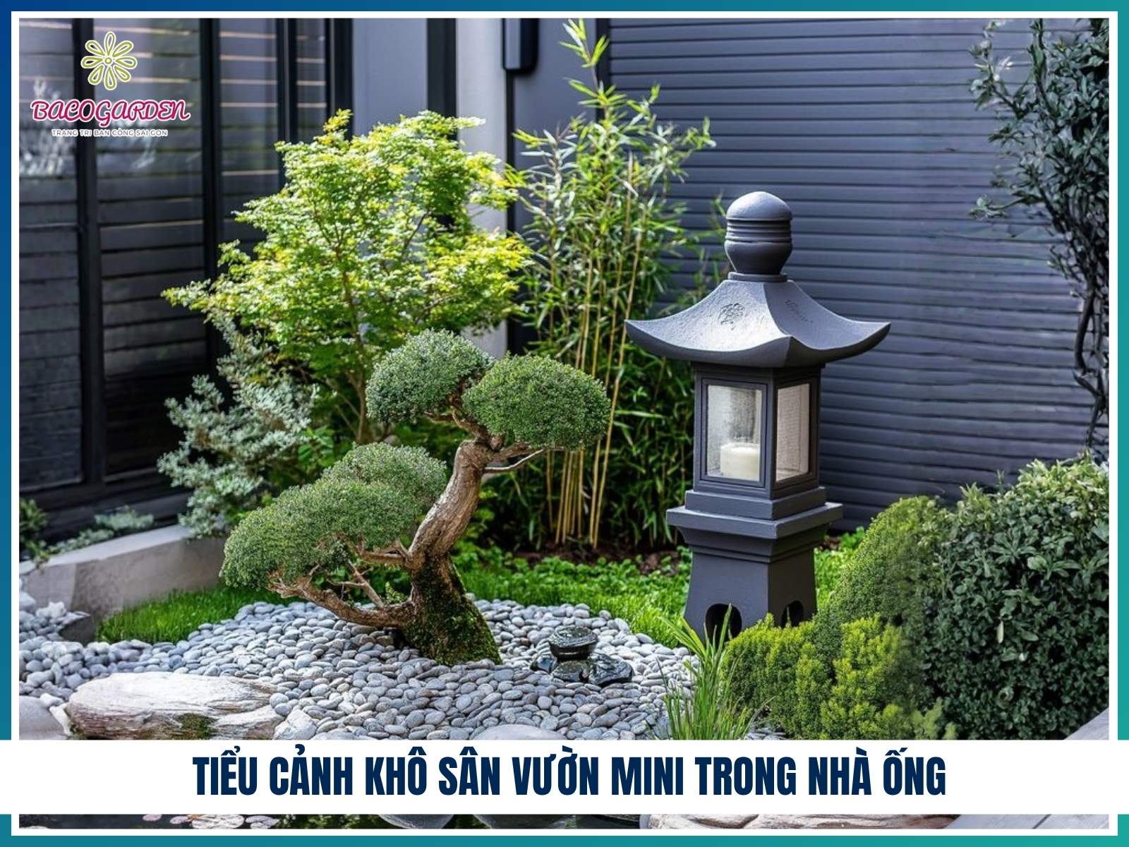Tiểu cảnh khô sân vườn mini trong nhà ống