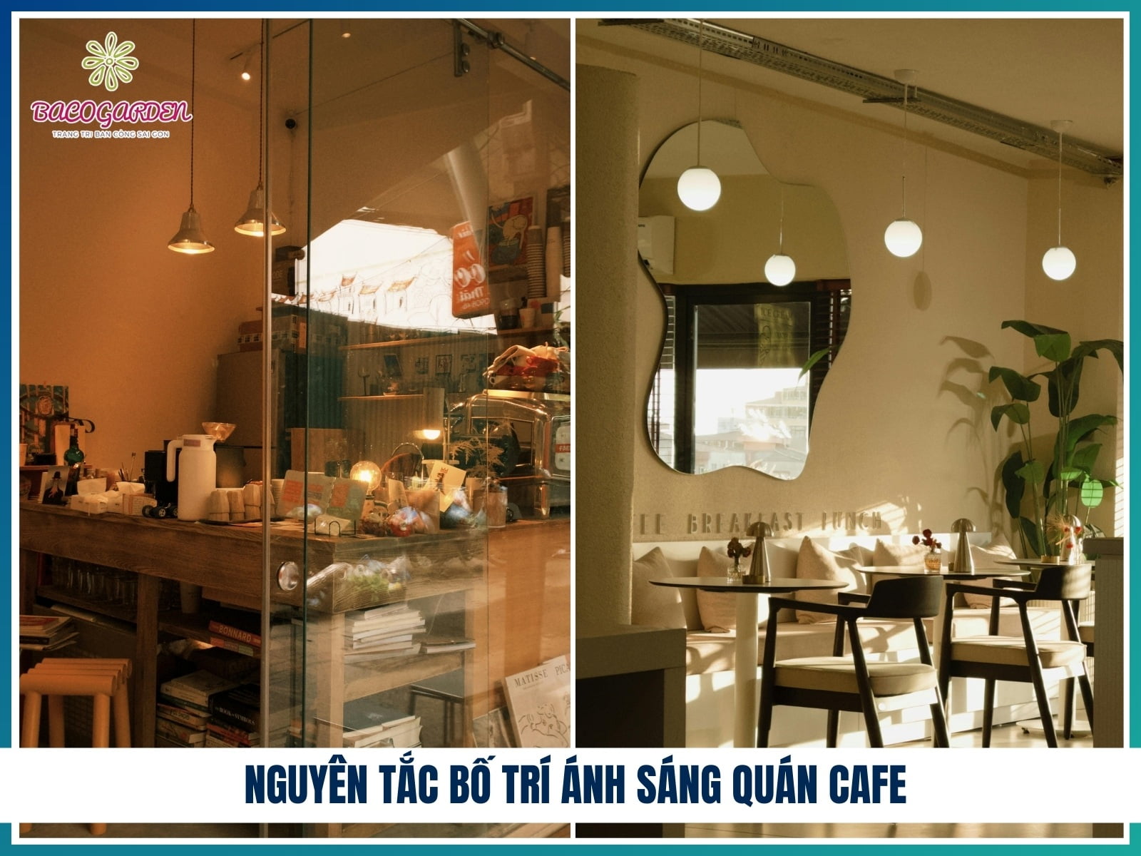 Nguyên tắc bố trí ánh sáng quán cafe