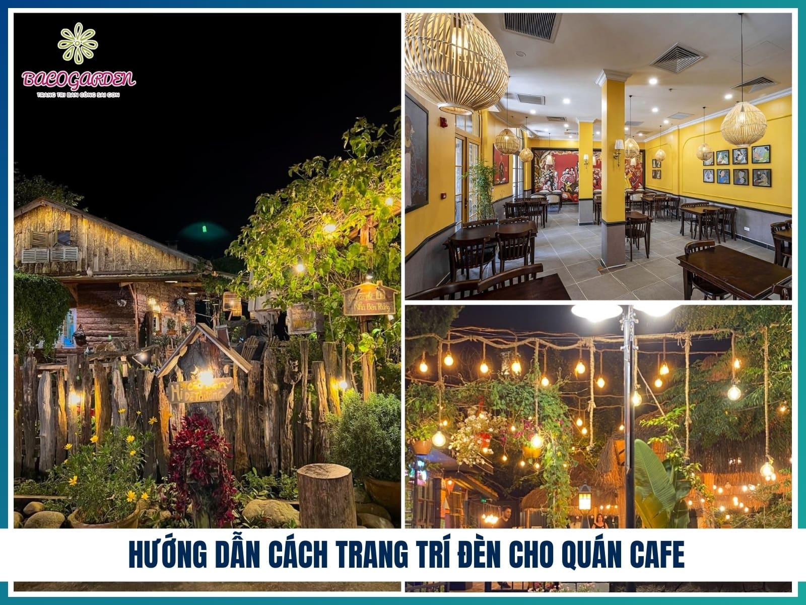 Hướng dẫn cách trang trí đèn cho quán cafe