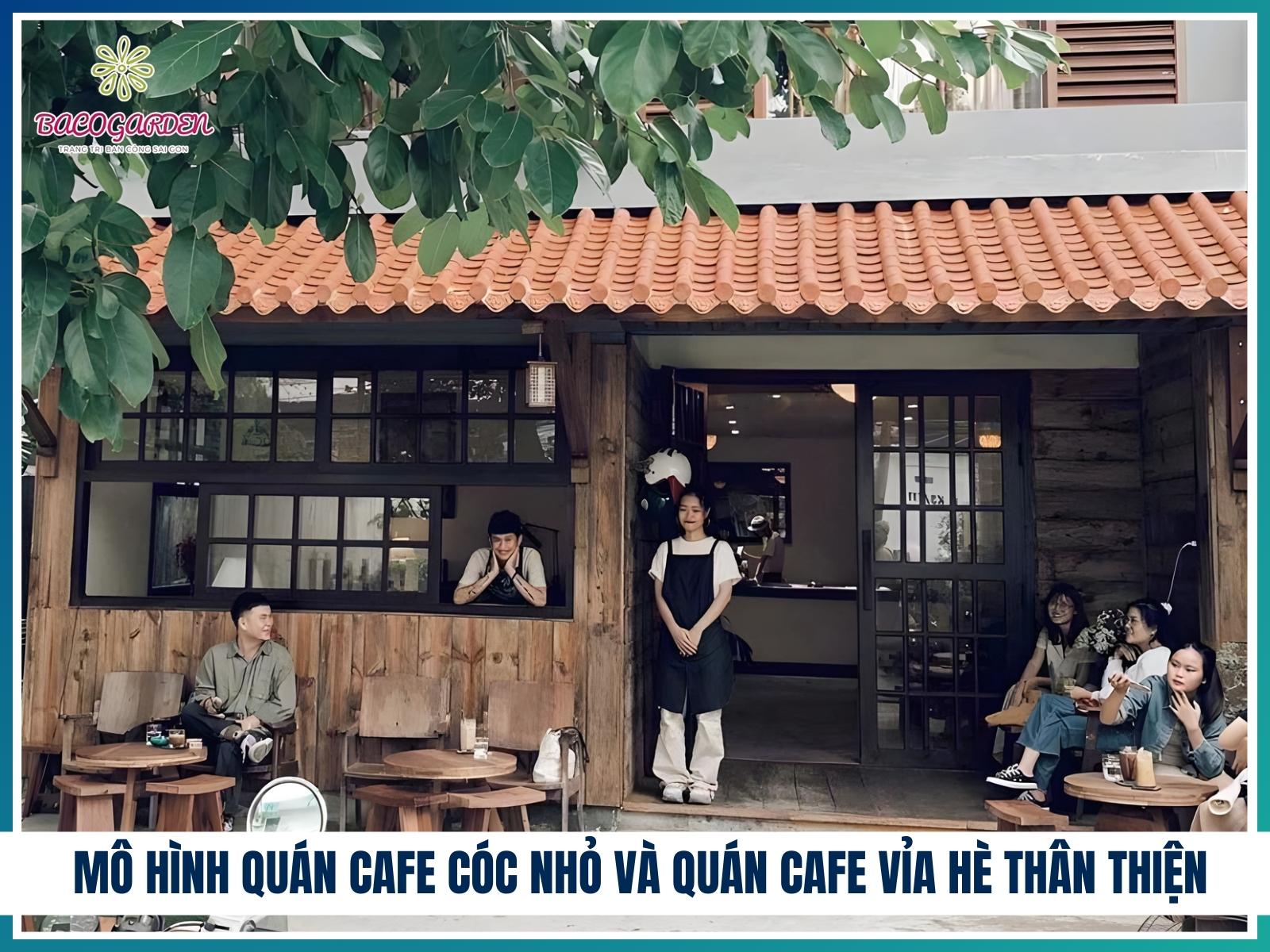 Mô hình quán cafe cóc nhỏ và quán cafe vỉa hè thân thiện