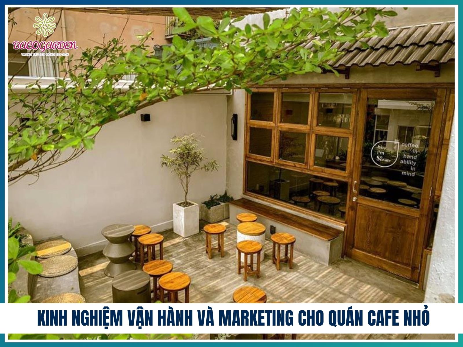 Kinh nghiệm vận hành và marketing cho quán cafe nhỏ