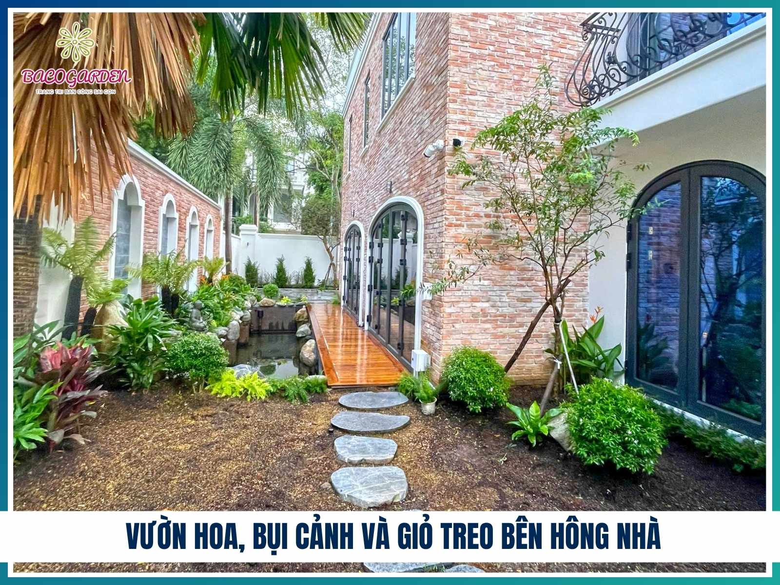 Vườn hoa, bụi cảnh và giỏ treo
