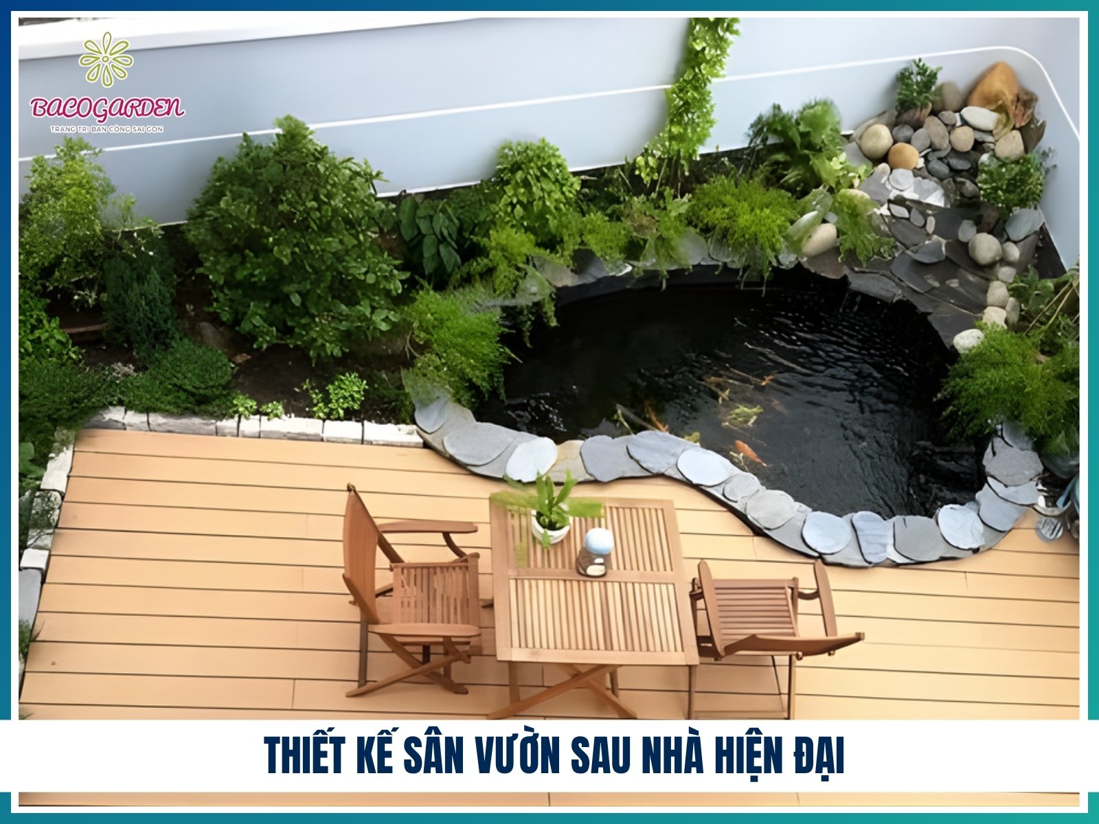 Thiết kế sân vườn sau nhà hiện đại