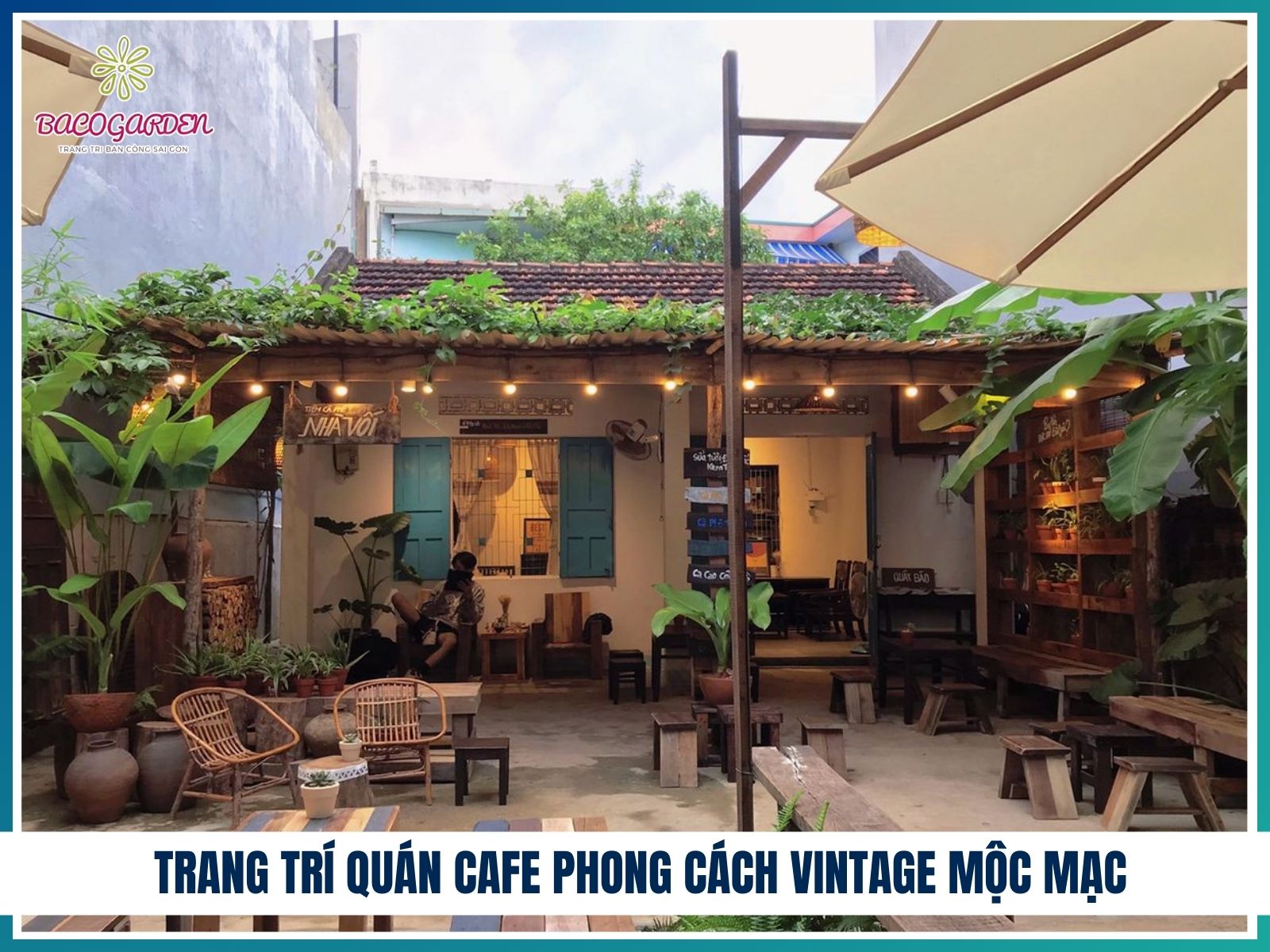 Trang trí quán cafe phong cách Vintage mộc mạc