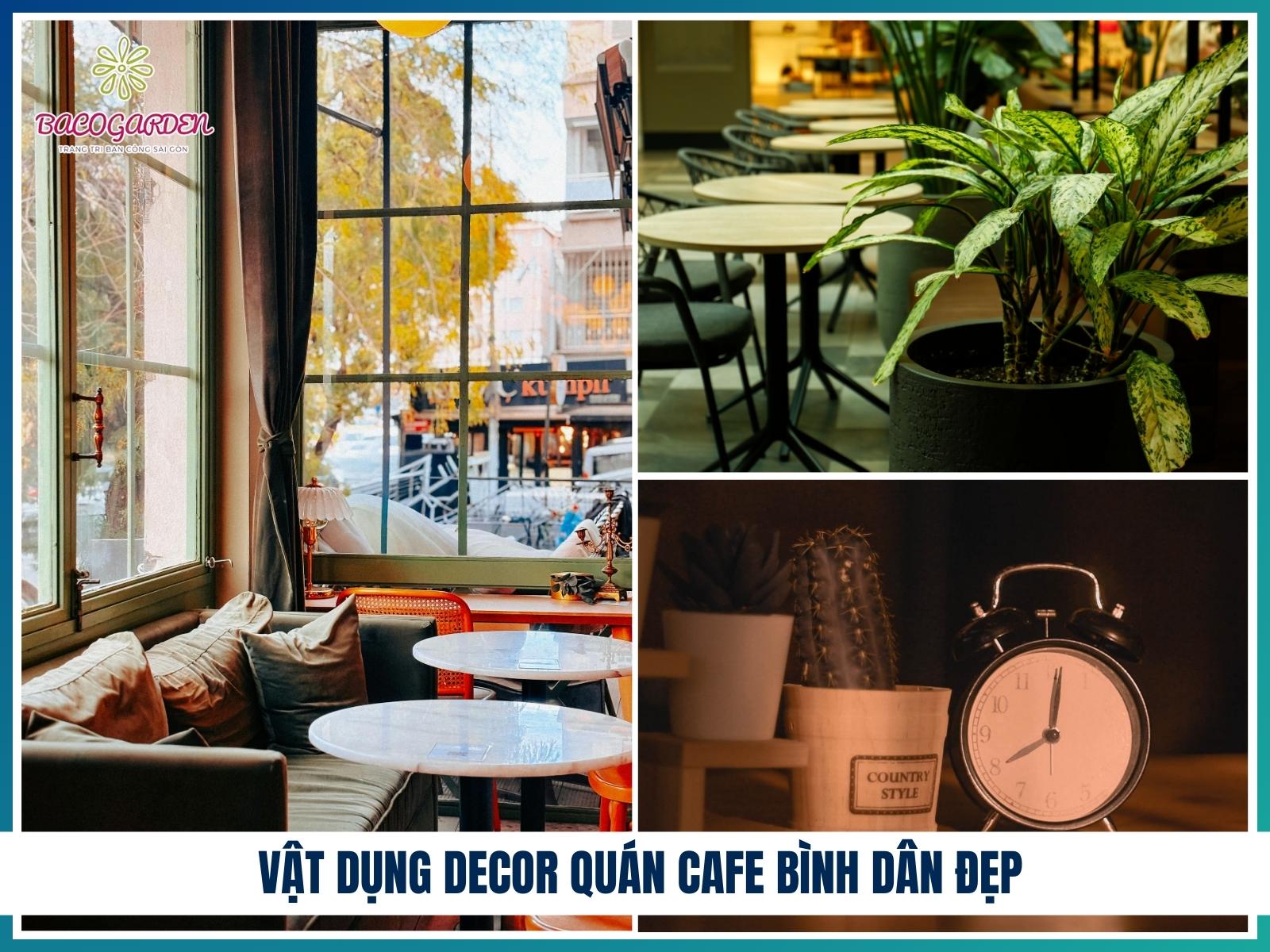 Vật dụng decor quán cafe bình dân đẹp