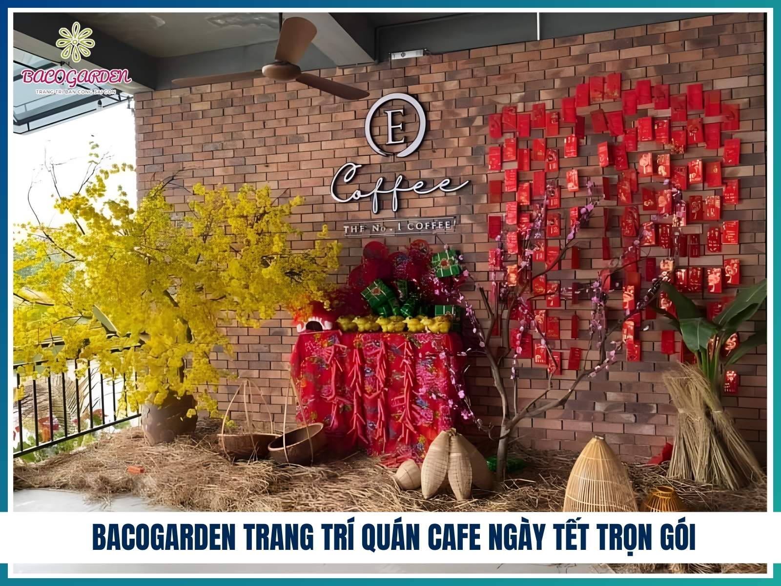 BACOGARDEN trang trí quán cafe ngày Tết trọn gói