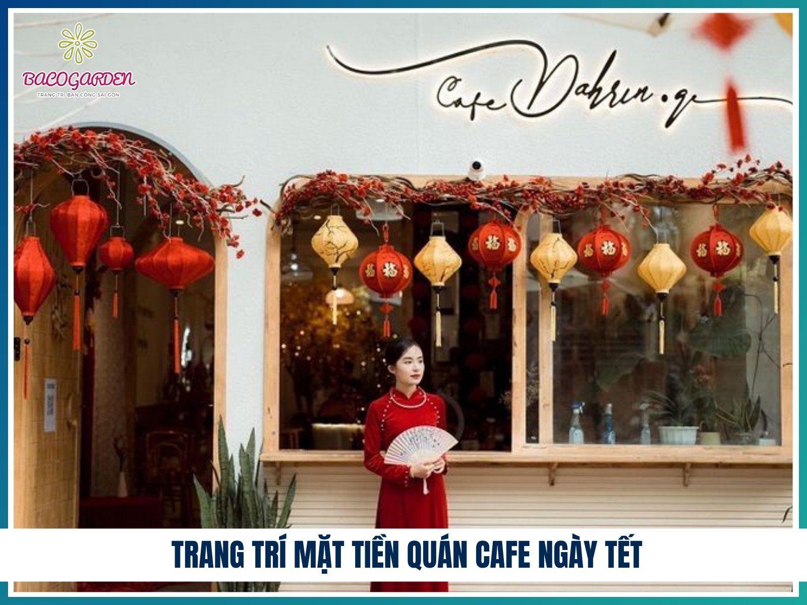 Trang trí mặt tiền quán cafe ngày Tết