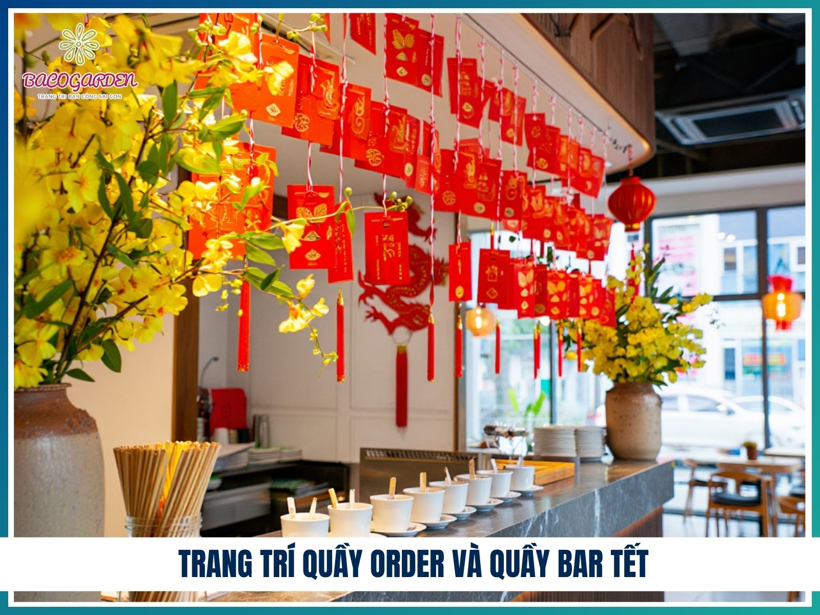 Trang trí quầy order và quầy bar Tết