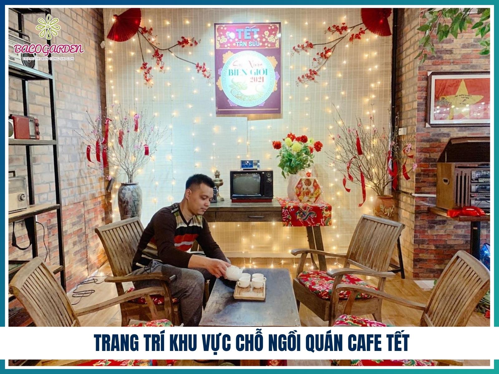 Trang trí khu vực chỗ ngồi quán cafe Tết