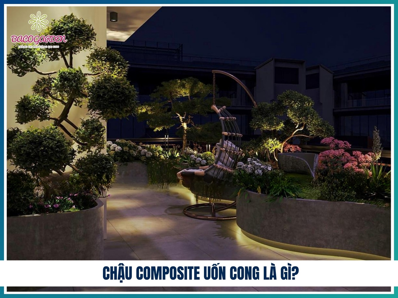 Chậu composite uốn cong là gì?
