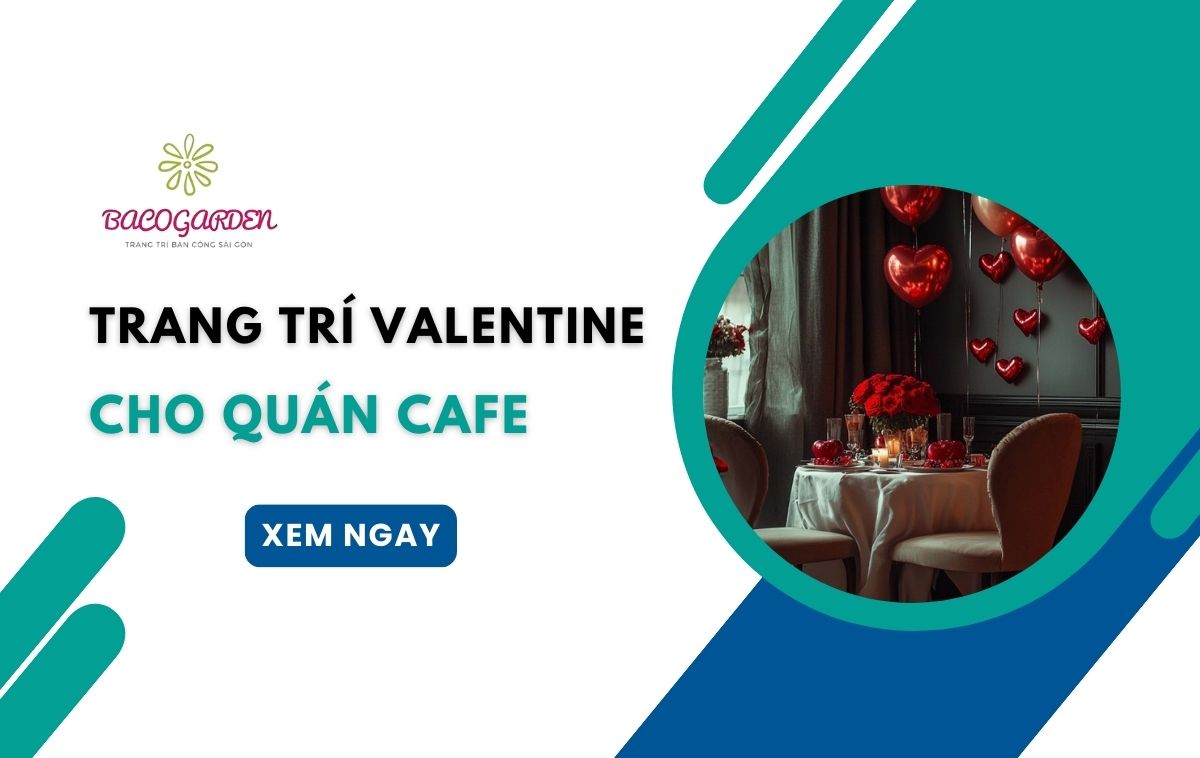 trang trí Valentine cho quán cafe