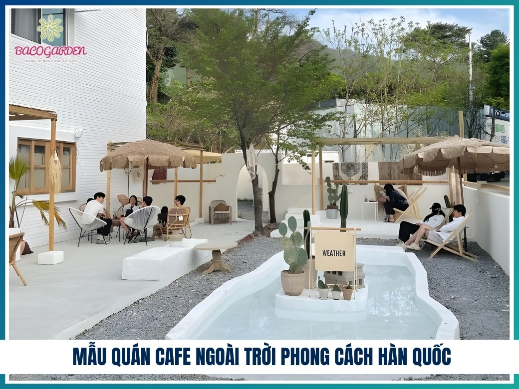 Mẫu quán cafe ngoài trời phong cách Hàn Quốc